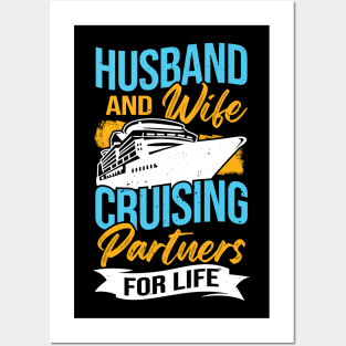 Husband And Wife Cruising Partners For Life Posters and Art